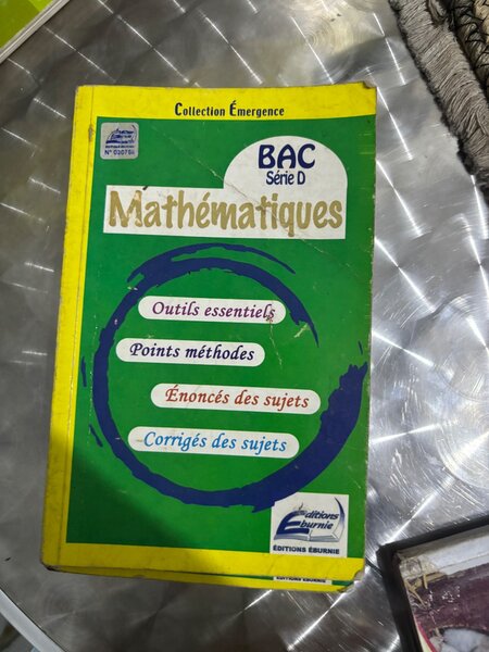 Manuel Mathématiques BAC Série D