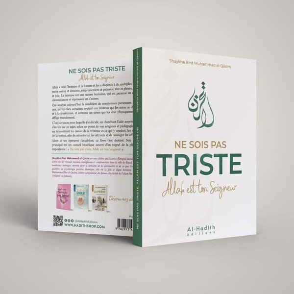 Ne sois pas triste Allah est ton seigneur.