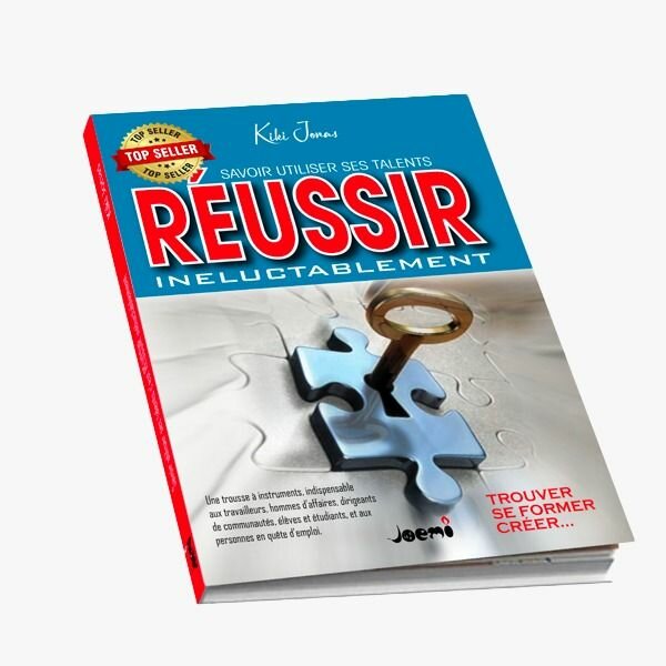 Réussir Inéluctablement Livre