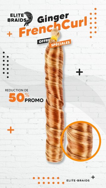 Mèches Ginger French Curl Elite Braids