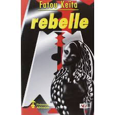 Rebelle - Fatou Keïta