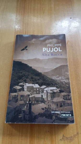 Philippe Pujol - Alta Rocca