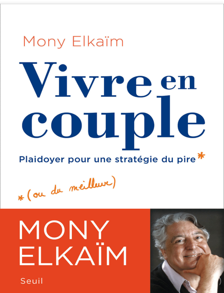 Vivre en Couple - Mony Elkaïm