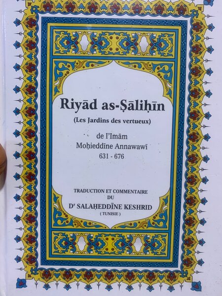 Riyad as-Salihin - Commenté