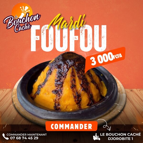 Délice de Foufou à emporter