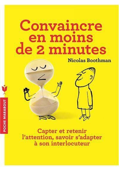 Convaincre en 2 minutes