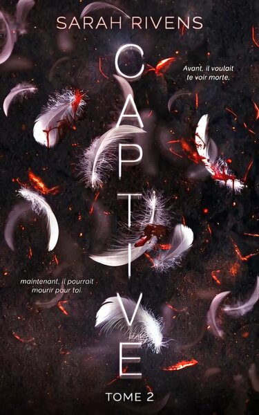Captive - tome 2