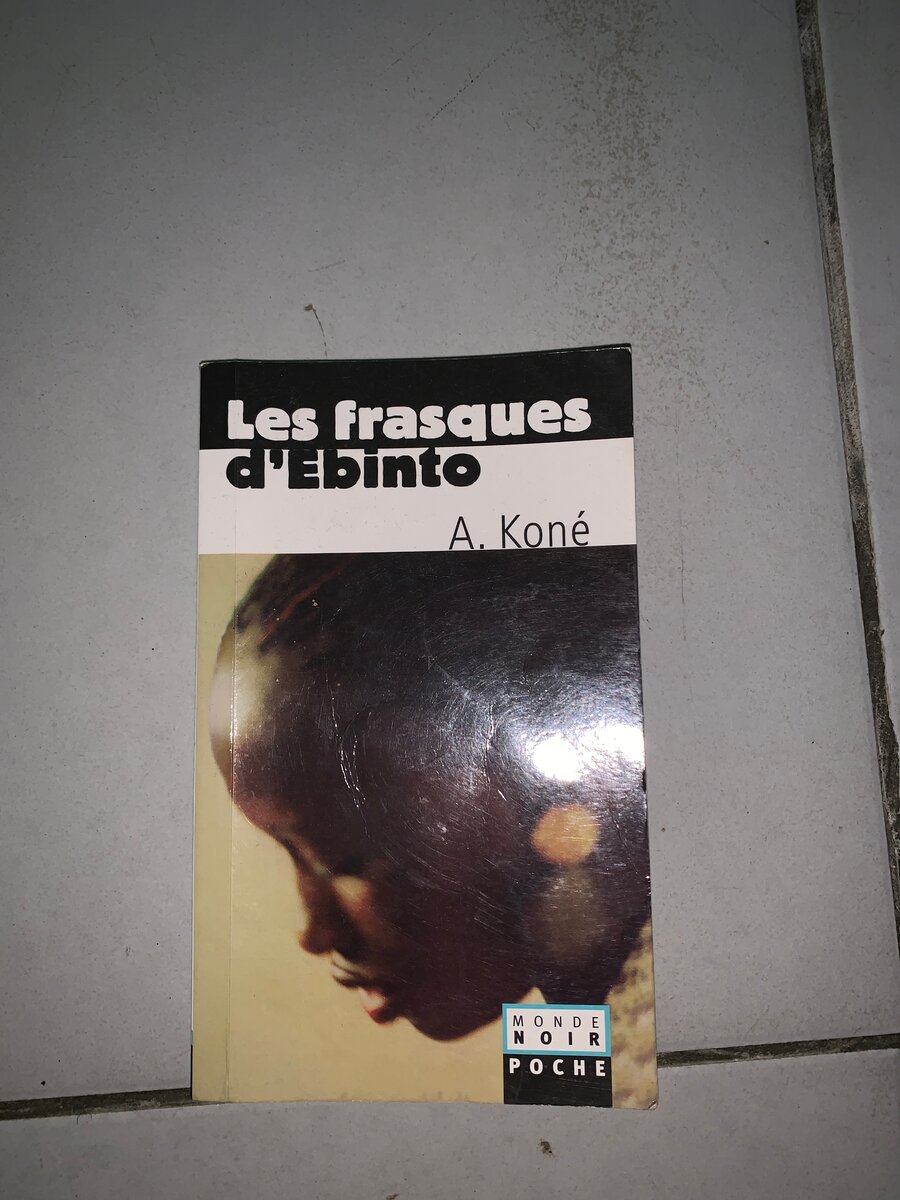 Livre 'Les Frasques d'Ebinto' de A. Koné