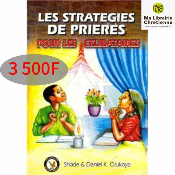 Les stratégies de prières pour