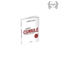 L'Effet Cumulé - Darren Hardy