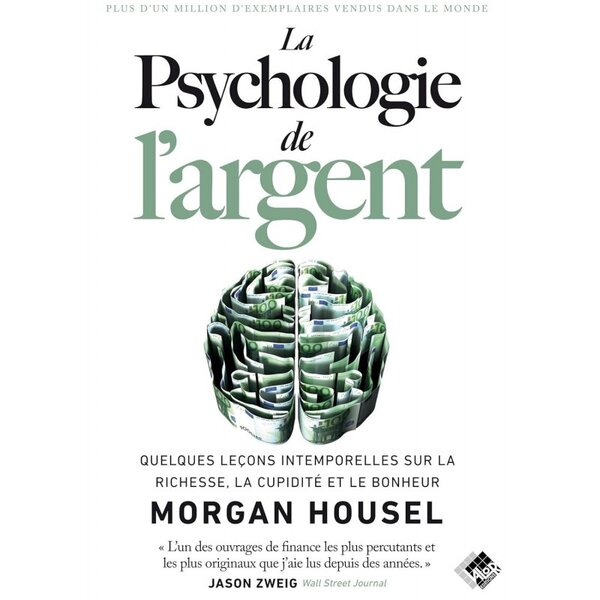 La Psychologie de l'argent