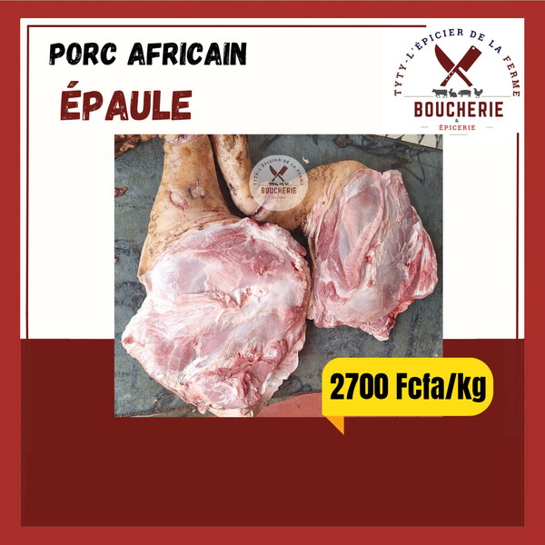Épaule de Porc Africain