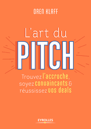 L'art du Pitch: Guide Essentiel