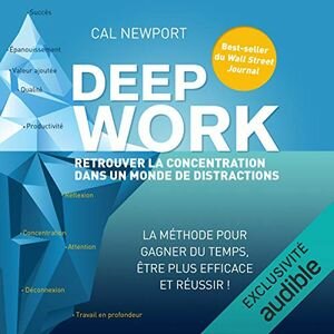 Deep Work - Cal Newport