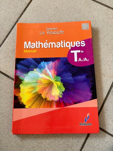 Manuel de Mathématiques Tle A1/A2