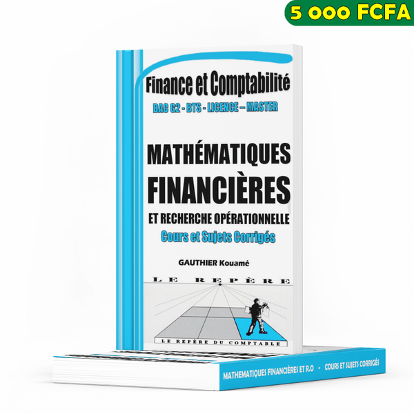 MATHÉMATIQUES FINANCIÈRES & RO