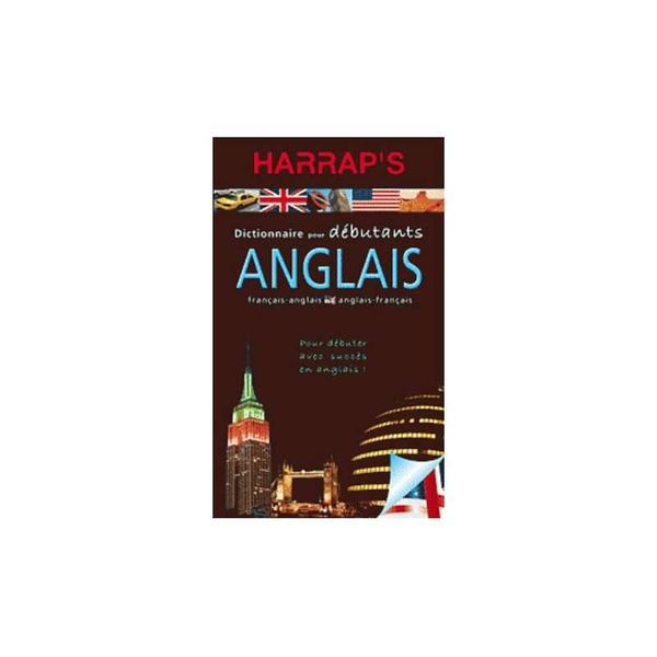 Dictionnaire Harrap's Anglais Débutants