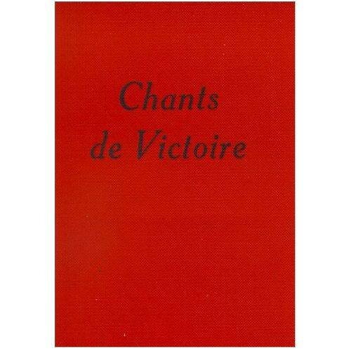 Livre "Chants de Victoire"