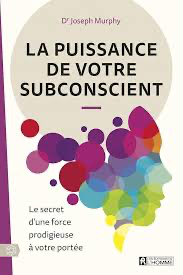 Livre La Puissance du Subconscient