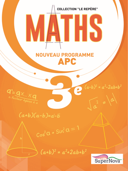 Livre de Maths 3e Programme APC