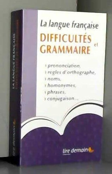 Difficultés et Grammaire