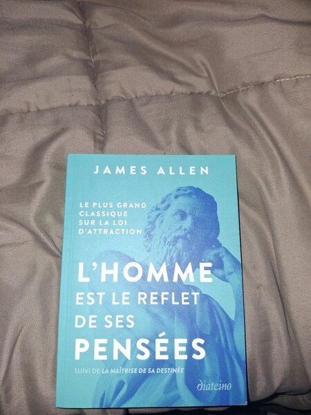 L'Homme est le Reflet de ses Pensées