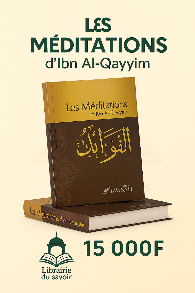 Les Méditations d'Ibn Al-Qayyim