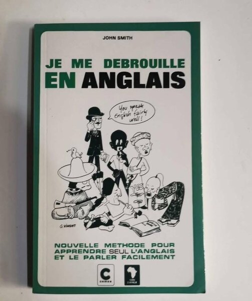 Je me débrouille en anglais