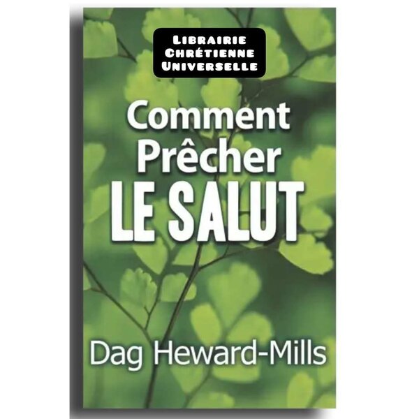 Comment Prêcher le Salut