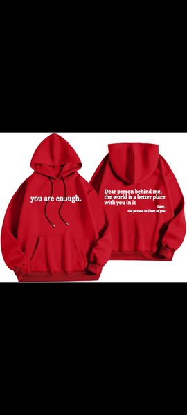 Sweat à capuche "You Are Enough"