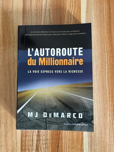 L'autoroute vers la richesse