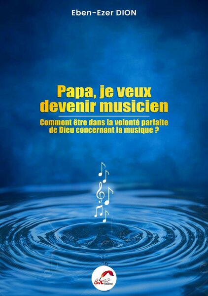 Livre "Papa, je veux devenir musicien"