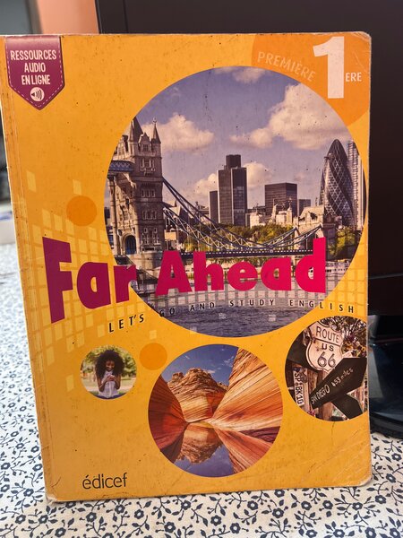 Far Ahead: English 1ère