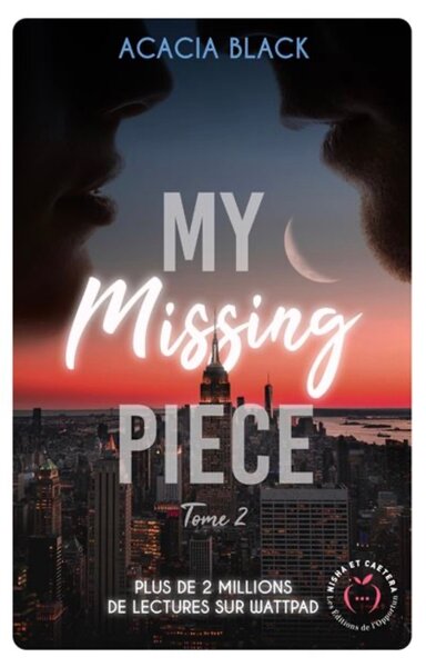 My Missing Piece - Tome 2