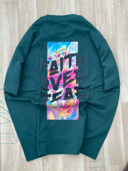 T-shirt "Faith Over Fear"