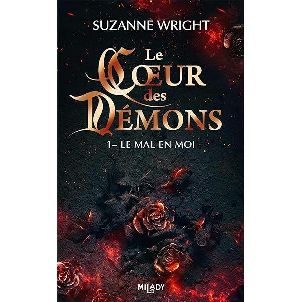 Le Cœur des Démons Tome 1