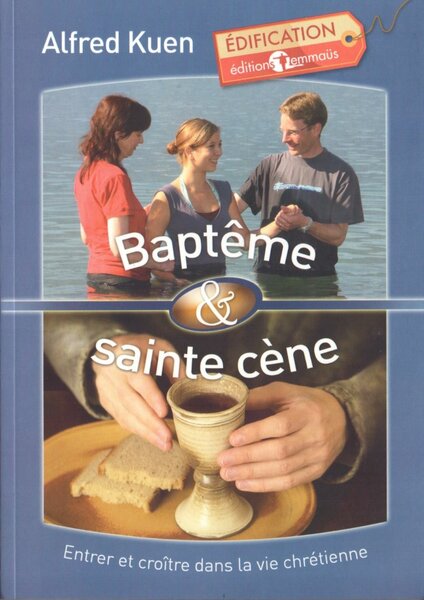 Baptême & Sainte Cène