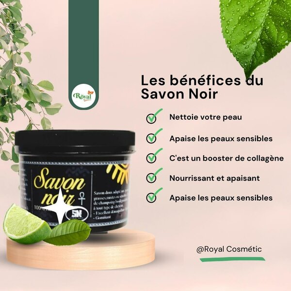 SAVON NOIR DE ROYAL COSMÉTIK