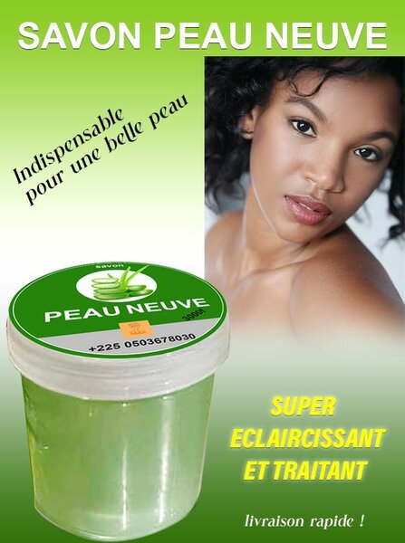 Savon Peau Neuve