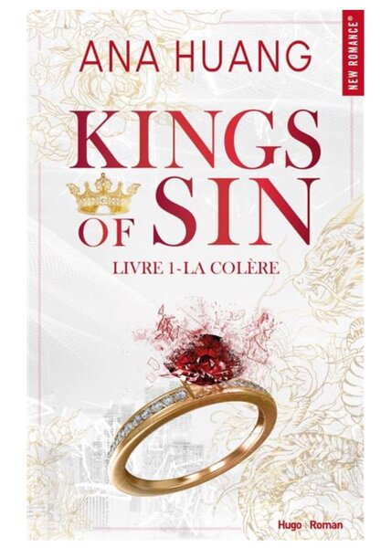 Kings Of Sin, livre 1: La colère