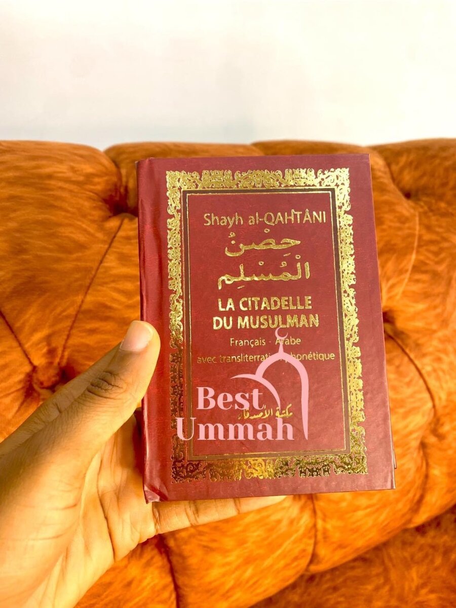 La citadelle du musulman