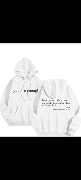 Sweat à capuche "You Are Enough"