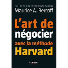 L'art de négocier - Méthode Harvard