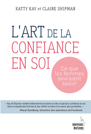 L'Art de la Confiance en Soi