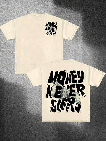 T-shirt "Money Never Sleeps"