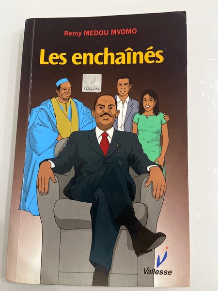 Les enchaînés - Remy MEDOU MVOMO