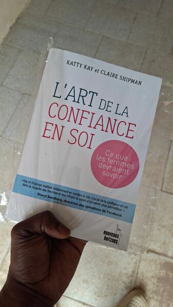 Livre 'L'art de la confiance en soi' de Katty Kay et Claire Shipman