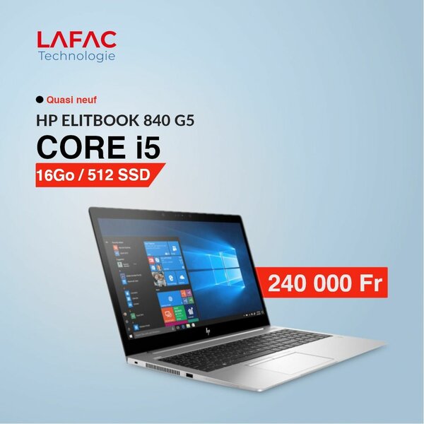 HP 840 G5 :  I5 16GO/ 512 SSD