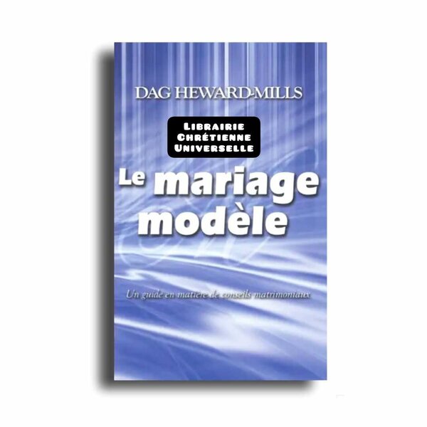 Le Mariage Modèle - Guide Matrimonial