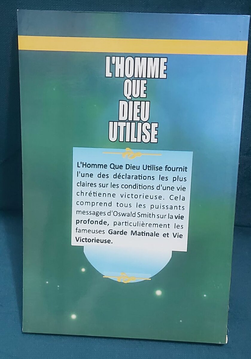 L'Homme Que Dieu Utilise